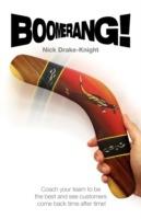 Boomerang!: Coach Your Team to be the Best and See Customers Come Back Time After Time! - Nick Drake-Knight - cover