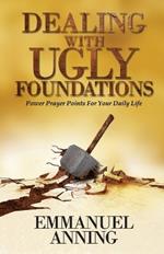 Dealing With Ugly Foundations