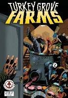 Turkey Grove Farms - William Bienz - cover
