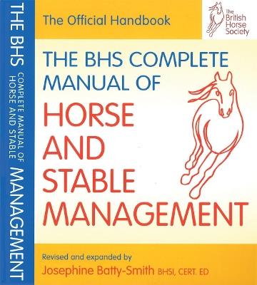 BHS Complete Manual of Horse and Stable Management - cover