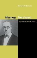 Message - Fernando Pessoa,Jonathan Griffin - cover