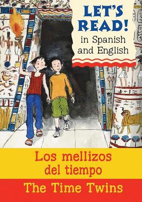 The Time Twins/Los mellizos del tiempo - Stephen Rabley - cover