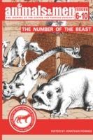 Animals & Men - Issues 6 - 10 - the Number of the Beast - cover