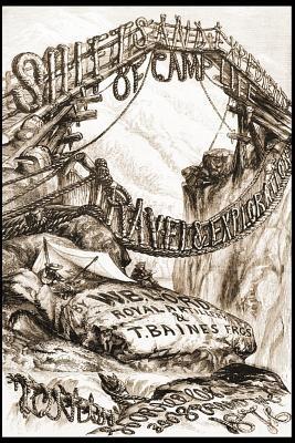 Shifts and Expedients of Camp Life - W.B. Lord,T. Baines - cover