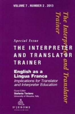 English as a Lingua Franca: Implications for Translator and Interpreter Education - Stefania Taviano - cover