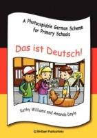 Das ist Deutsch!: A Photocopiable German Scheme for Primary Schools