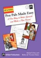 Spanish Pen Pals Made Easy KS2: A Fun Way to Write Spanish and Make a New Friend