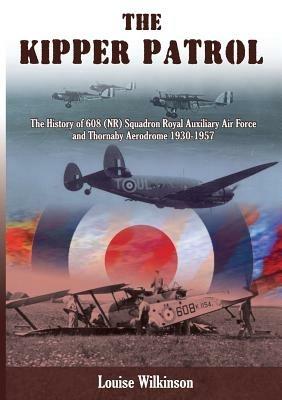 The Kipper Patrol - Louise Wilkinson - cover