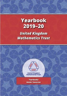UKMT Yearbook 19-20 - Uk Mathematics Trust - cover