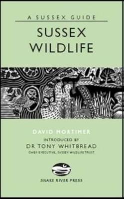 Sussex Wildlife - David Mortimer - cover