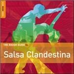 The Rough Guide to Salsa Clandestina