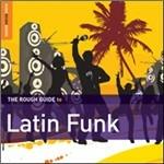 The Rough Guide to Latin Funk