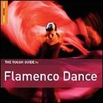 The Rough Guide to Flamenco Dance (Special Edition) - CD Audio