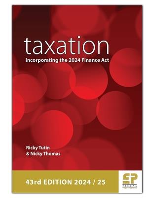 Taxation - incorporating the 2024 Finance Act - RIcky Tutin,Nicky Thomas - cover