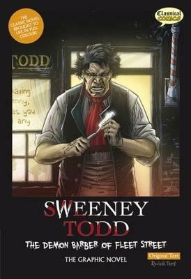 Sweeney Todd the Graphic Novel Original Text: The Demon Barber of Fleet Street - cover