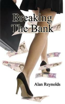 Breaking The Bank - Alan Reynolds - cover