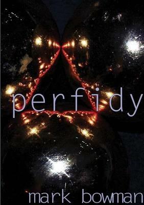 Perfidy - Mark Bowman - cover