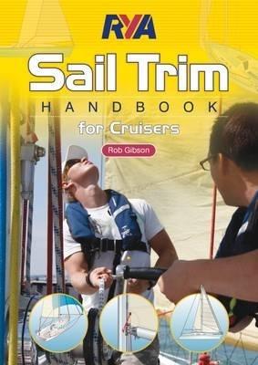 RYA Sail Trim Handbook - for Cruisers - Rob Gibson - cover