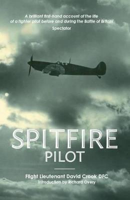 Spitfire Pilot - David Crook - cover