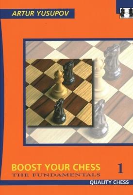 Boost Your Chess 1 - Artur Yusupov - cover