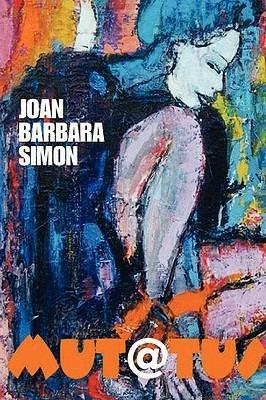 Mut@tus - Joan Barbara Simon - cover