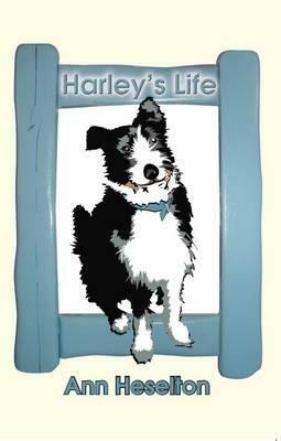Harley's Life - A. Heselton - cover