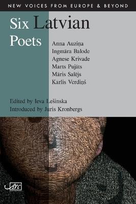 Six Latvian Poets - Anna Auzina,Ingmara Balode,Marts Pujats - cover