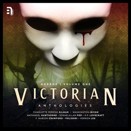 Victorian Anthologies: Horror Volume 1