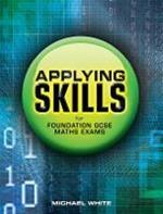 Applying Skills for Foundation GCSE Maths Exams
