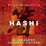 Hashi: A Japanese Cookery Course