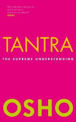 Tantra: The Supreme Understanding - Osho - cover