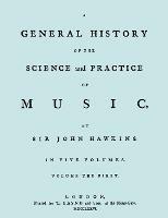A General History of the Science and Practice of Music. Vol.1 of 5. [Facsimile of 1776 Edition of Vol.1.] - Sir John Hawkins - cover
