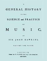 A General History of the Science and Practice of Music. Vol.5 of 5. [Facsimile of 1776 Edition of Vol. 5.] - Sir John Hawkins - cover