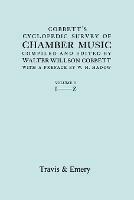 Cobbett's Cyclopedic Survey of Chamber Music. Vol.2. (Facsimile of First Edition).
