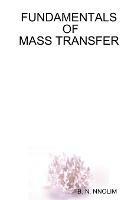 Fundamentals of Mass Transfer