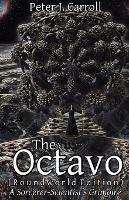 Octavo: A Sorceror-Scientist's Grimoire (Roundworld Edition)