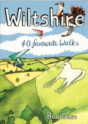 Wiltshire: 40 favourite walks - Ben Giles - cover