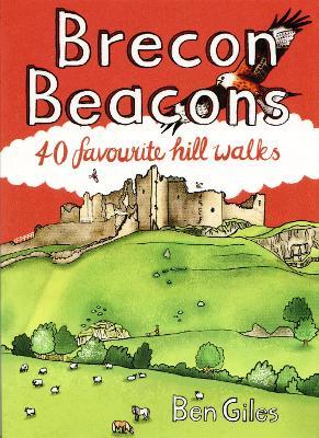 Brecon Beacons: 40 favourite walks - Ben Giles - cover