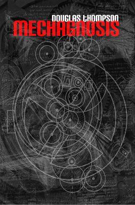 Mechagnosis - Douglas Thompson - cover