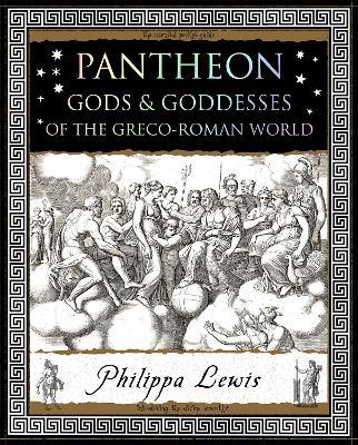 Pantheon: Gods and Goddesses of the Greco-Roman World - Philippa Lewis - cover