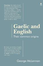 Gaelic and English: Their common origins