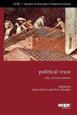 Political Trust: Why Context Matters