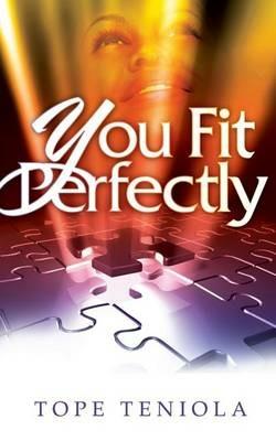 You Fit Perfectly - Tope Teniola - cover