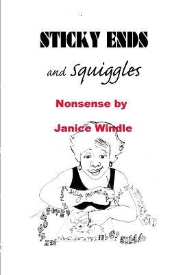 Sticky Ends and Squiggles - Janice Windle - cover