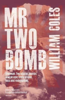 Mr Two Bomb - William Coles - cover