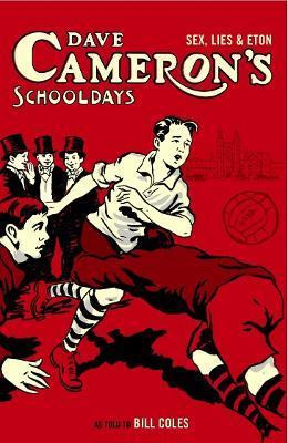 Dave Cameron's Schooldays - Bill Coles - cover
