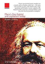 Marx's Das Kapital and capitalism today 2nd edition