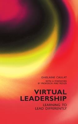Virtual Leadership - Ghislaine & Pedler, Mike Caulat - cover