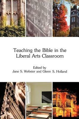 Teaching the Bible in the Liberal Arts Classroom - cover