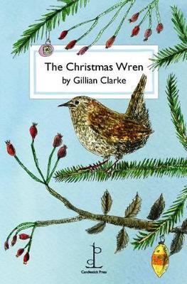 Christmas Wren - Gillian Clarke - cover
